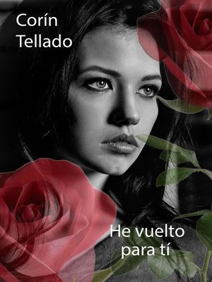 cover image of He vuelto para ti